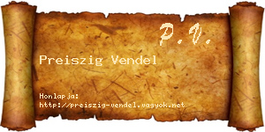 Preiszig Vendel névjegykártya
